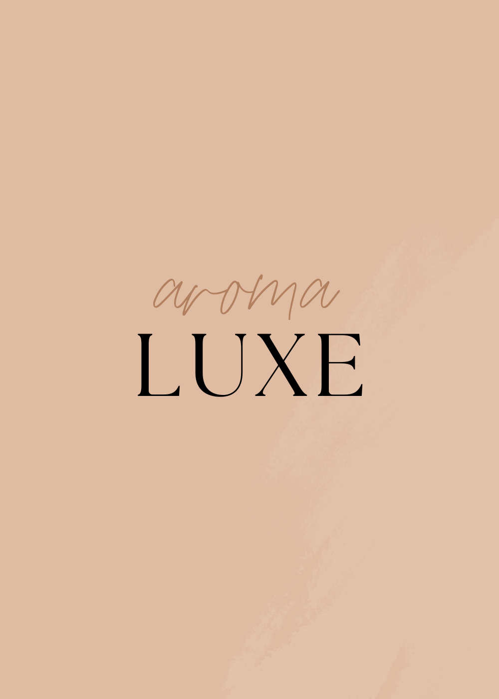 AROMA LUXE